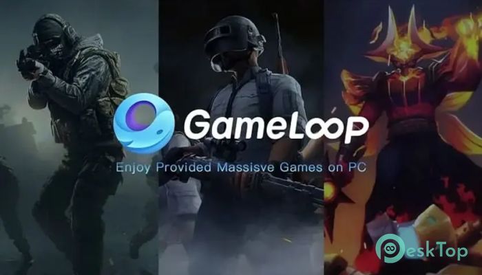 GameLoop 7.2 for Windows